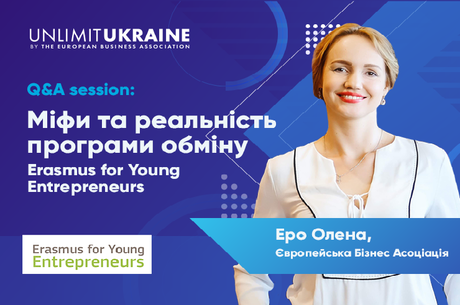 Unlimit Ukraine: Q & A Session:      Erasmus for Young Entrepreneurs
