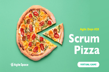 Agile Dojo #28: Scrum Pizza